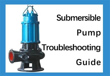 What Are Submersible Pumps and Their Troubleshooting Guide?